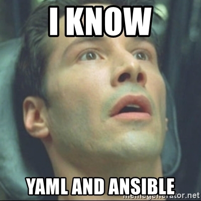 I know Ansible!